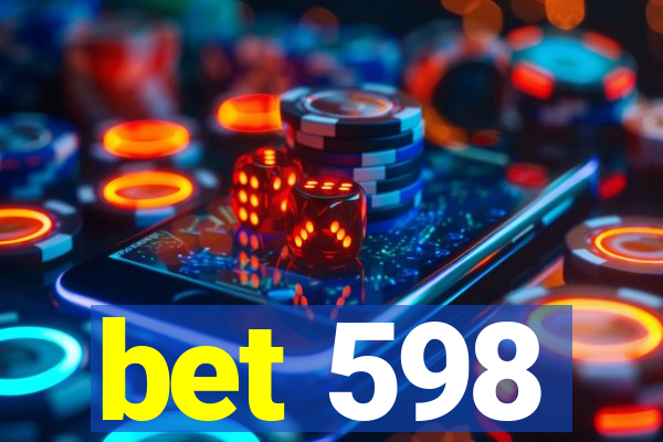 bet 598